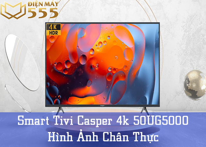 Smart Tivi Casper 50 inch 50UG5000 4K Hệ Điều Hành Android - Chính hãng