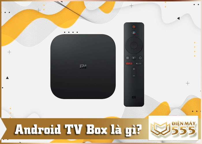 android tv box la gi