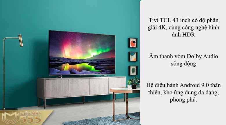 Tivi TCL 43 inch giá rẻ có tốt không? mua ở đâu là chính hãng?