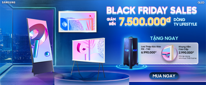 Samsung khuấy đảo Black Friday với deal khủng chưa từng có