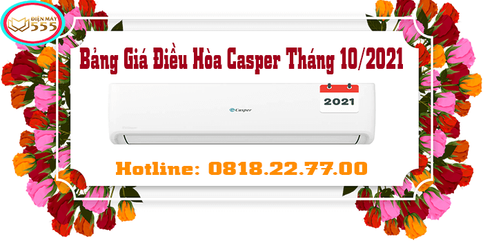 Bảng Giá Điều Hòa Casper Tháng 10/2021 Tại Hà Nội